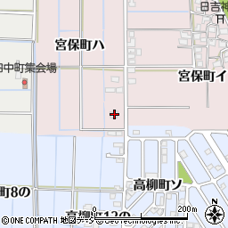 石川県金沢市宮保町ハ18周辺の地図