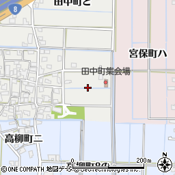 石川県金沢市田中町周辺の地図