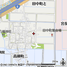石川県金沢市田中町（い）周辺の地図