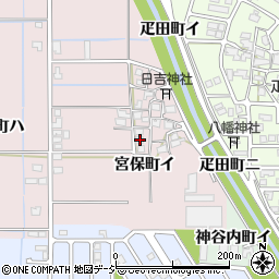 石川県金沢市宮保町イ16周辺の地図