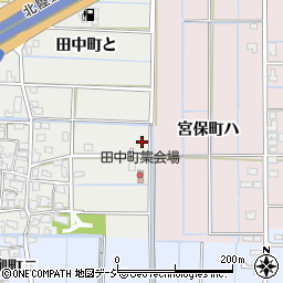 石川県金沢市田中町い46周辺の地図