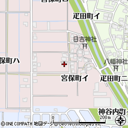 石川県金沢市宮保町イ20周辺の地図