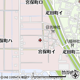石川県金沢市宮保町イ22周辺の地図