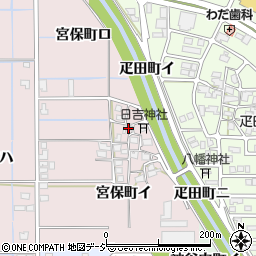 石川県金沢市宮保町イ30周辺の地図