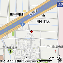 石川県金沢市田中町（と）周辺の地図