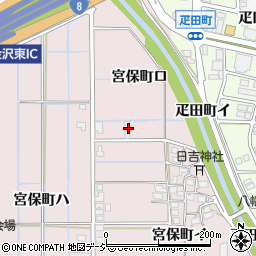 石川県金沢市宮保町ロ周辺の地図