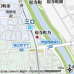 石川県金沢市松寺町カ周辺の地図