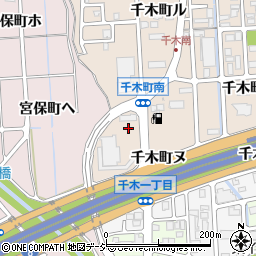 石川県金沢市千木町ル周辺の地図