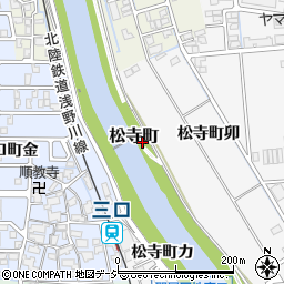 石川県金沢市松寺町ワ周辺の地図