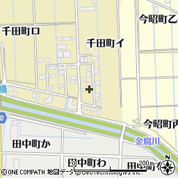 石川県金沢市千田町イ53-1周辺の地図