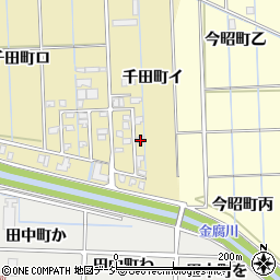 石川県金沢市千田町イ53-7周辺の地図