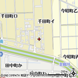石川県金沢市千田町イ52周辺の地図
