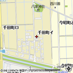 石川県金沢市千田町イ47周辺の地図