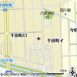 石川県金沢市千田町ロ9周辺の地図