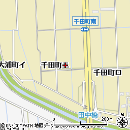 石川県金沢市千田町ニ周辺の地図