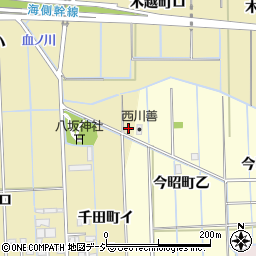 石川県金沢市千田町イ25周辺の地図