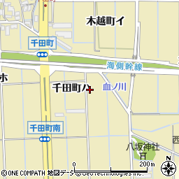 石川県金沢市千田町ハ周辺の地図