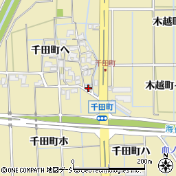 石川県金沢市千田町ホ75周辺の地図