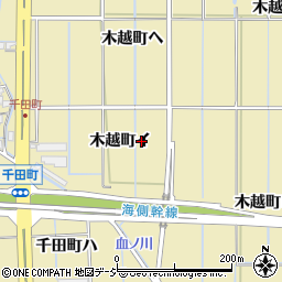 石川県金沢市木越町イ周辺の地図