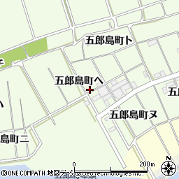 石川県金沢市五郎島町ヘ周辺の地図