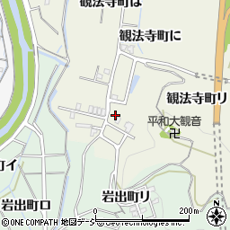 石川県金沢市観法寺町ハ132周辺の地図