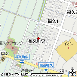 石川県金沢市福久町ワ83周辺の地図