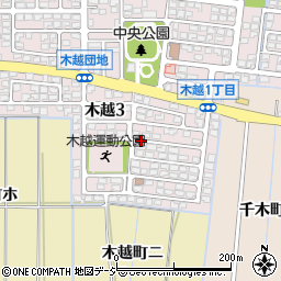 石川県金沢市木越3丁目周辺の地図