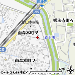 石川県金沢市南森本町ヲ89-1周辺の地図