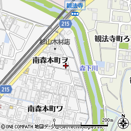 石川県金沢市南森本町ヲ89周辺の地図