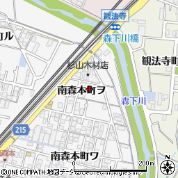 石川県金沢市南森本町ヲ93-1周辺の地図