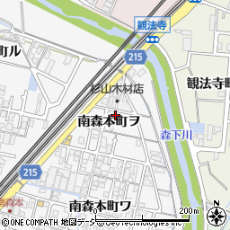 石川県金沢市南森本町ヲ93周辺の地図
