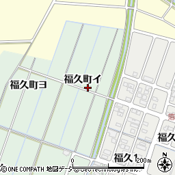 石川県金沢市福久町イ周辺の地図