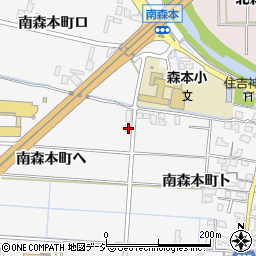 石川県金沢市南森本町ヘ63周辺の地図