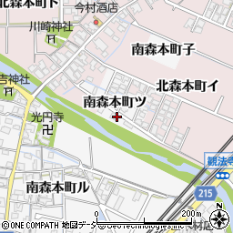 石川県金沢市南森本町ツ25周辺の地図