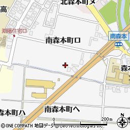 石川県金沢市南森本町ロ周辺の地図