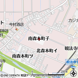 石川県金沢市南森本町子周辺の地図