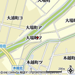 石川県金沢市大場町フ周辺の地図