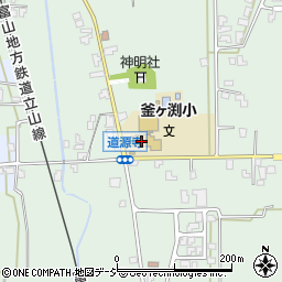立山町立釜ヶ渕小学校周辺の地図