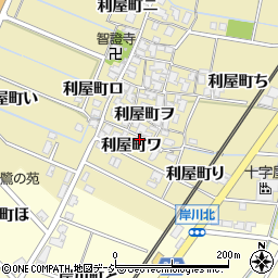 石川県金沢市利屋町ワ周辺の地図