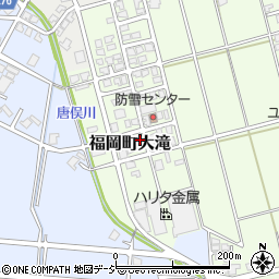 富山県高岡市福岡町大滝627-11周辺の地図