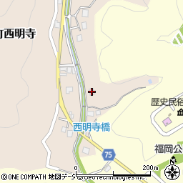 富山県高岡市福岡町西明寺2615周辺の地図