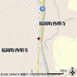 富山県高岡市福岡町西明寺1140周辺の地図