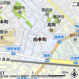 富山県高岡市南幸町周辺の地図