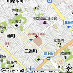 高岡郵便局前周辺の地図