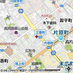 富山県高岡市三番町52周辺の地図