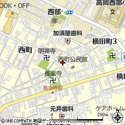 富山県高岡市西町1-9周辺の地図