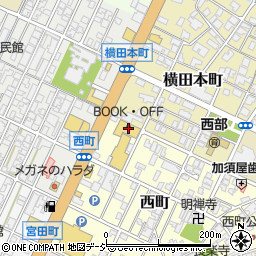 ブックオフ高岡西町店周辺の地図