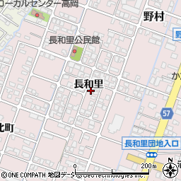 富山県高岡市長和里周辺の地図