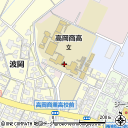 富山県立高岡商業高等学校周辺の地図