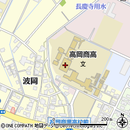 県立高岡商業高校周辺の地図